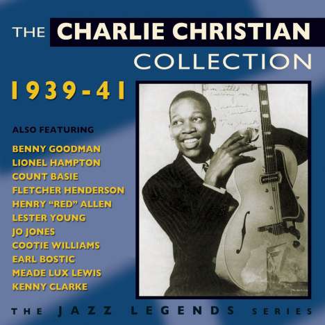 Charlie Christian (1916-1942): Jazz Legends: The Collection, CD