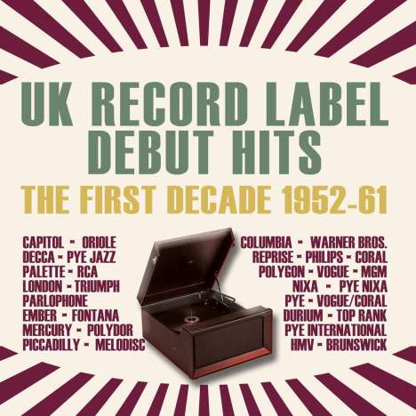 UK Record Label Debut Hits: The First Decade 1952 - 1961, 2 CDs