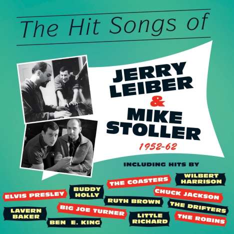 The Hit Songs Of Jerry Leiber &amp; Mike Stoller 1952 - 1962, 2 CDs