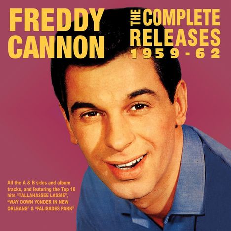 Freddy Cannon: The Complete Releases 1959 - 1962, 2 CDs