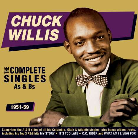 Chuck Willis: The Complete Singles As &amp; Bs 1951-59, 2 CDs