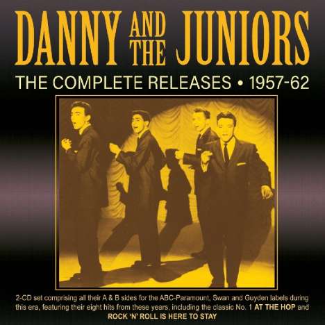 Danny &amp; The Juniors: The Complete Releases 1957 - 1962, 2 CDs
