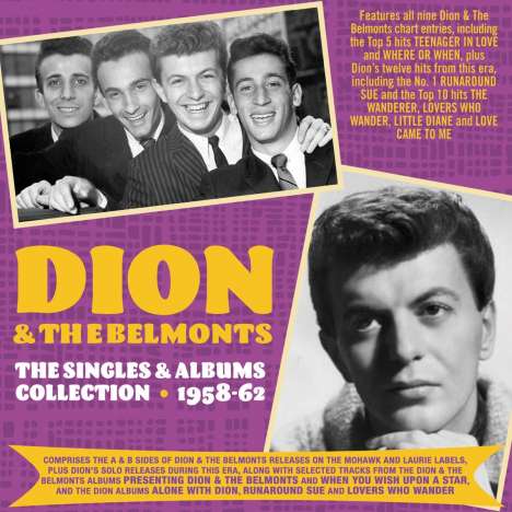 Dion &amp; The Belmonts: Singles &amp; Albums Collection 1958 - 1962, 2 CDs