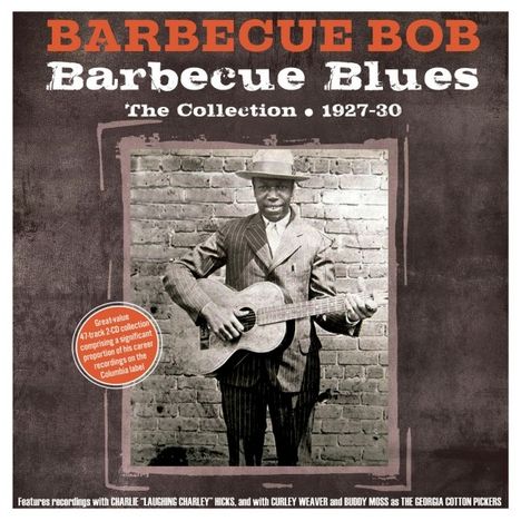 Barbecue Bob: Barbecue Blues: The Collection 1927 - 1930, 2 CDs