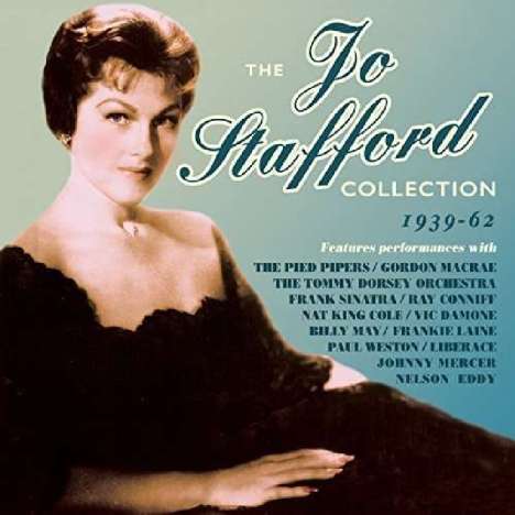 Jo Stafford: The Jo Stafford Collection 1939 - 1962, 4 CDs