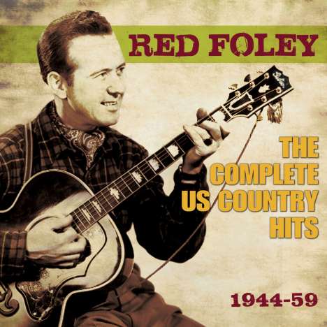 Red Foley: The Complete US Country Hits 1944 - 1959, 3 CDs