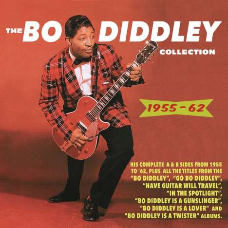 Bo Diddley: The Bo Diddley Collection 1955 - 1962, 3 CDs