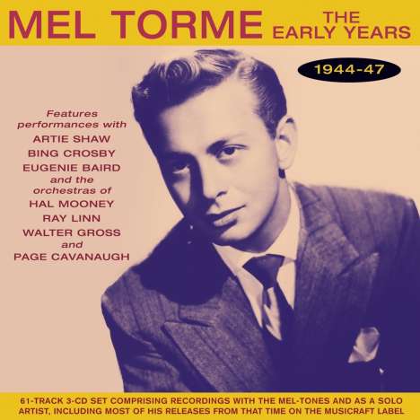 Mel Tormé (1925-1999): Early Years 1944 - 1947, 3 CDs