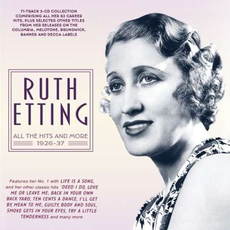 Ruth Etting: All The Hits And More 1926 - 1937, 3 CDs