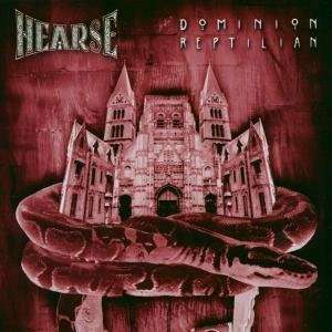 Hearse: Dominion reptilian, CD
