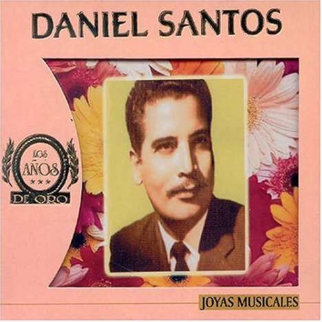 Daniel Santos: Joyas Musicales, CD