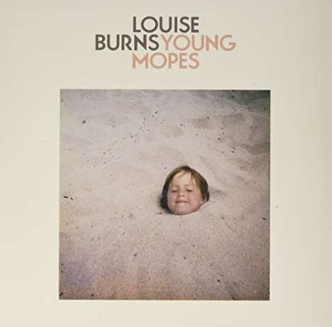 Louise Burns: Young Mopes, LP