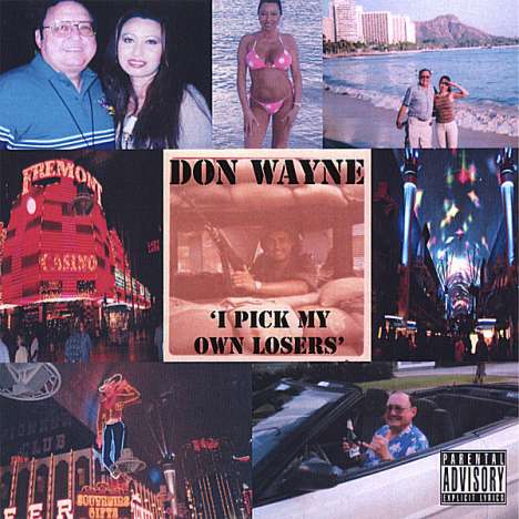 Don Wayne: I Pick My Own Losers, CD