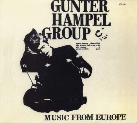 Gunter Hampel (geb. 1937): Music From Europe, CD