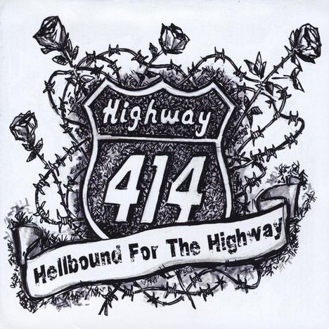 Highway 414: Hellbound For The Highway, CD
