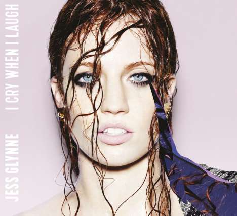 Jess Glynne: I Cry When I Laugh (Deluxe Edition), CD
