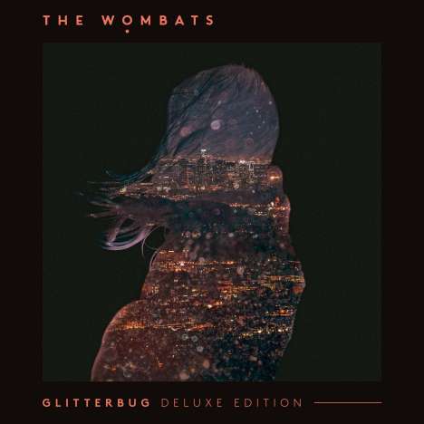 The Wombats: Glitterbug (Deluxe Edition), CD