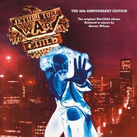 Jethro Tull: Warchild  (The 40th Anniversary Theatre Edition) (2CD + DVD-Audio/Video + DVD-Audio), 2 CDs und 2 DVD-Audio