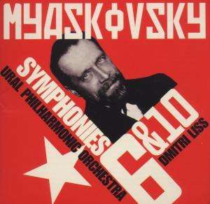 Nikolai Miaskowsky (1881-1950): Symphonien Nr.6 &amp; 10, CD