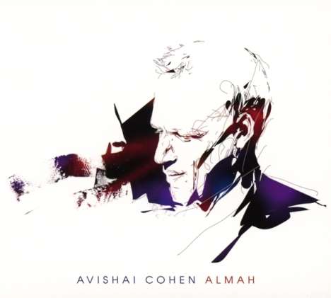 Avishai Cohen (Bass) (geb. 1970): Almah (Digipack), CD
