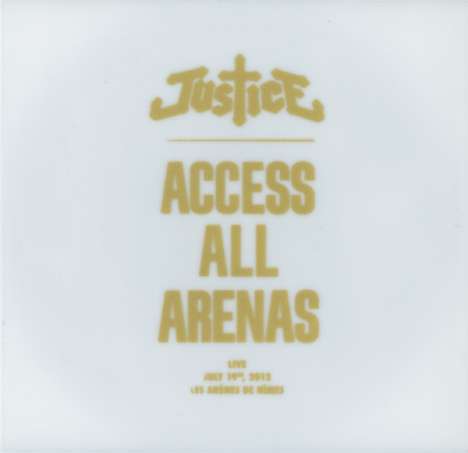Justice (Metal): Access All Arenas: Live 2012, CD