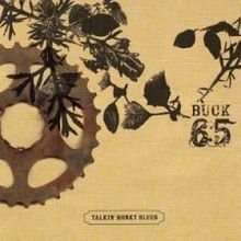 Buck 65: Talkin Honkey Blues, 2 LPs