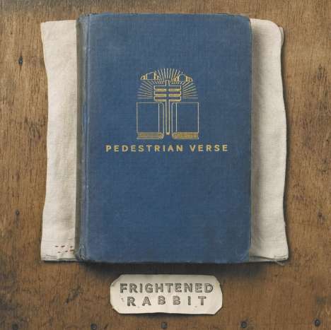 Frightened Rabbit: Pedestrian Verse, CD