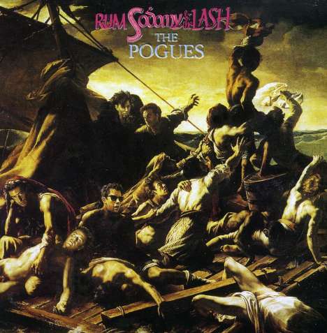 The Pogues: Rum Sodomy &amp; The Lash (Metal B, CD