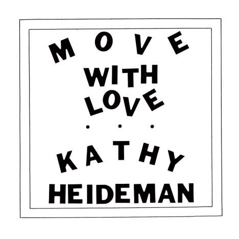 Kathy Heideman: Move With Love (Java Vinyl), LP