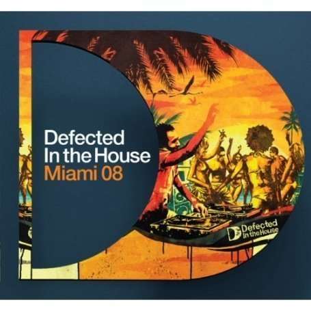 Defected In The House: Miami 08, 3 CDs