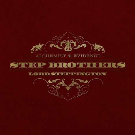 Step Brothers (Evidence &amp; Alchemist): Lord Steppington (Explicit), CD