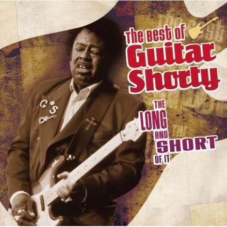 Guitar Shorty (David Kearney): The Best of Guitar Shorty, CD
