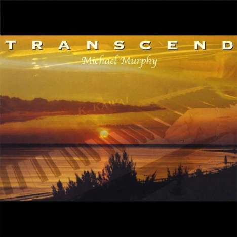 Michael Joseph Murphy: Transcend, CD