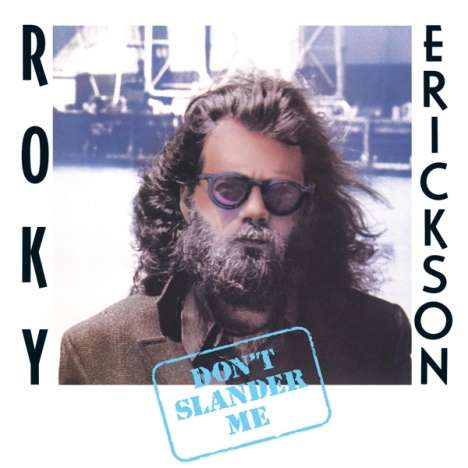 Roky Erickson: Don't Slander Me, 2 LPs