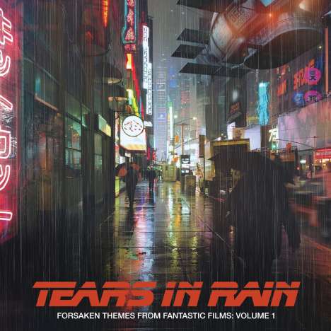 Filmmusik: Forsaken Themes From Fantastic Films Vol.1: Tears In Rain, CD