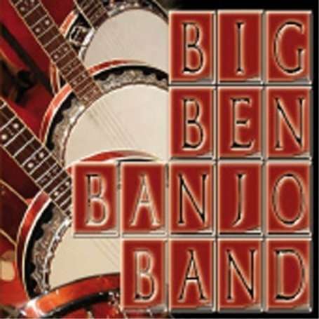 Big Ben Banjo Band: The Banjo's Back In Tow, 2 CDs