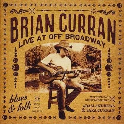 Brian Curran: Live At Off Broadway, CD