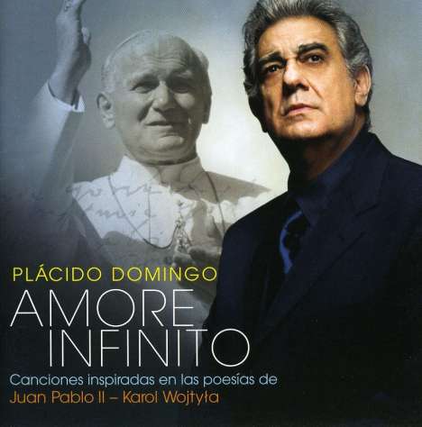 Placido Domingo (geb. 1941): Amore Infinito:Canciones Inspiradas, CD