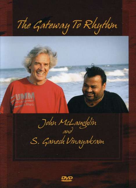 John McLaughlin (geb. 1942): Gateway To Rhythm, DVD