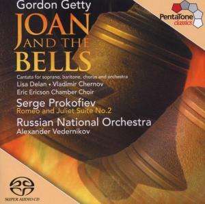 Gordon Getty (geb. 1933): Joan and the Bells, Super Audio CD
