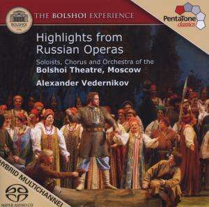 The Bolshoi Experience - Highlights aus russischen Opern, Super Audio CD