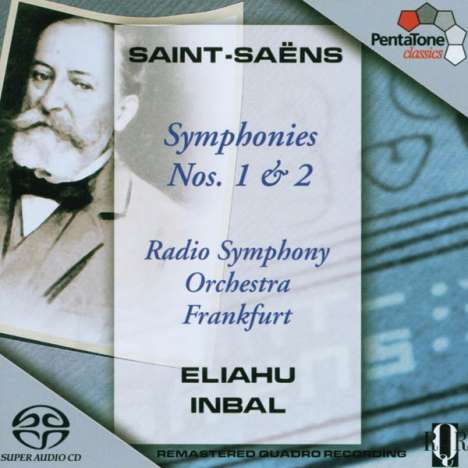 Camille Saint-Saens (1835-1921): Symphonien Nr.1 &amp; 2, Super Audio CD
