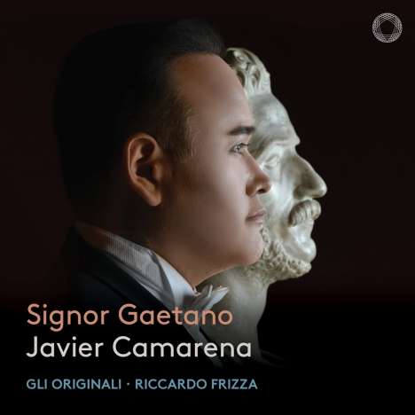 Javier Camarena - Signor Gaetano, CD