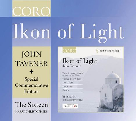John Tavener (1944-2013): Chorwerke "Ikon of Light", CD
