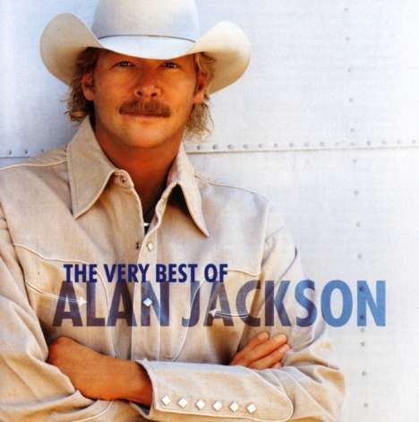 Alan Jackson: The Very Best Of Alan Jackson, CD