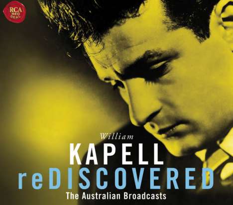 William Kapell - reDiscovered "The Final Recordings", 2 CDs