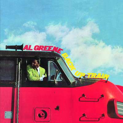 Al Green: Back Up Train (+ Bonus Track), CD