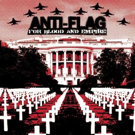 Anti-Flag: For Blood And Empire, CD