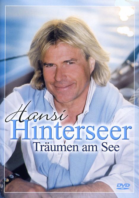 Hansi Hinterseer: Träumen am See, DVD