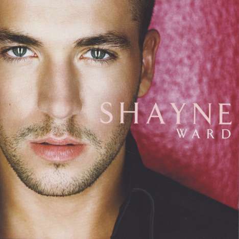 Shayne Ward: Shayne Ward, CD